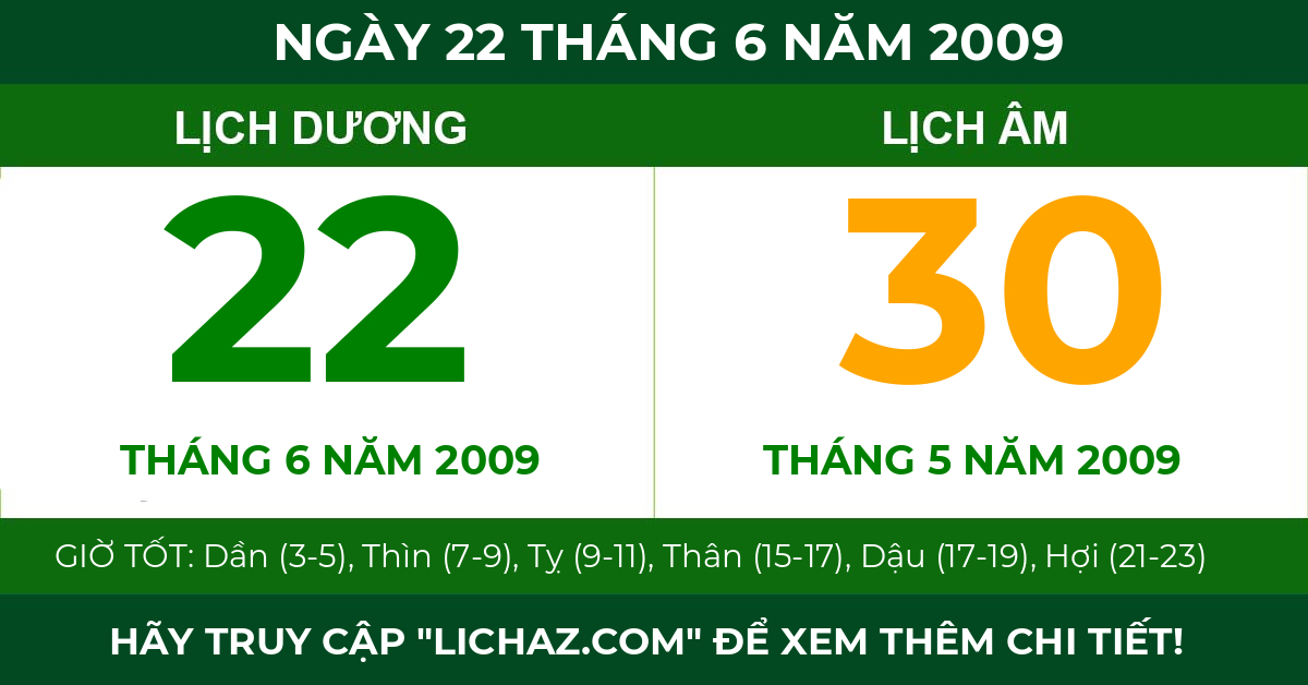 lịch âm ngày 22 tháng 6 năm 2009