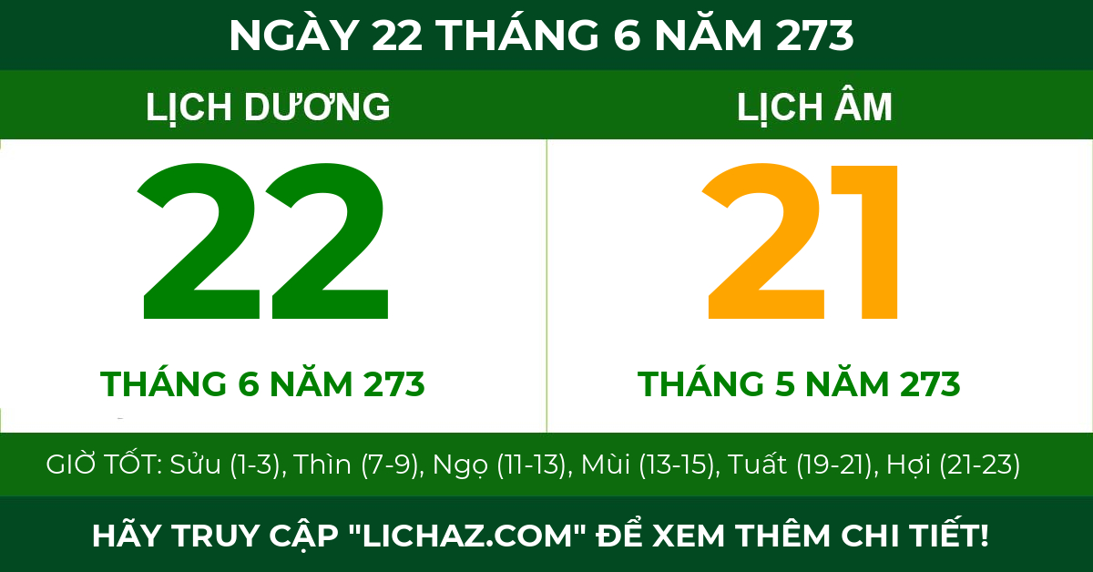 lịch âm ngày 22 tháng 6 năm 273