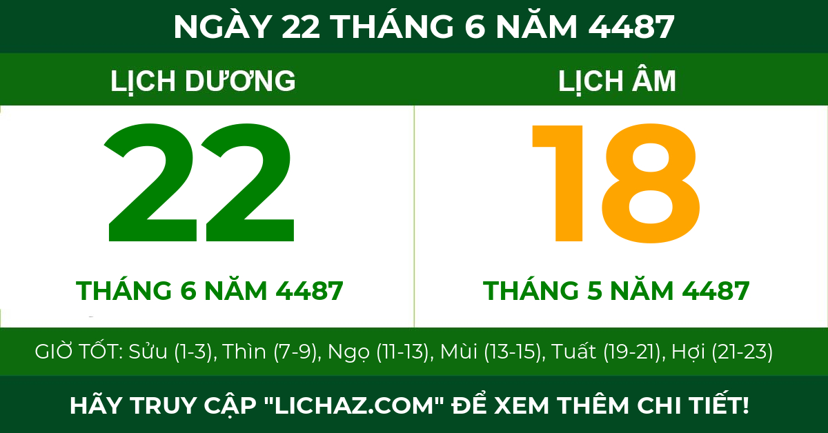 lịch âm ngày 22 tháng 6 năm 4487