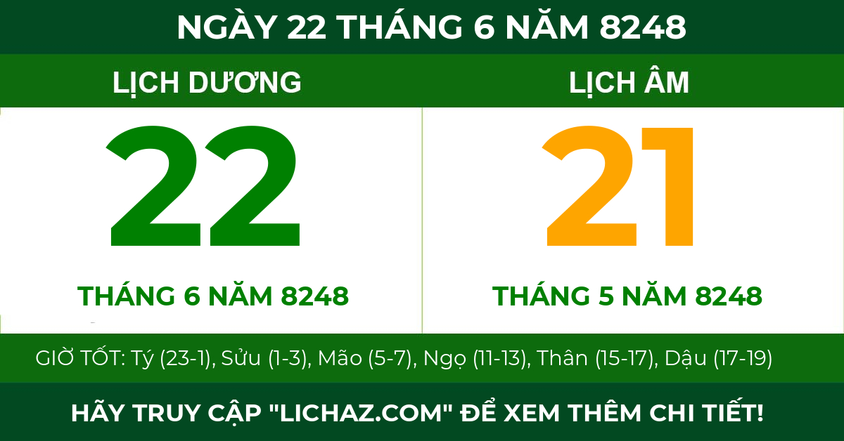 lịch âm ngày 22 tháng 6 năm 8248