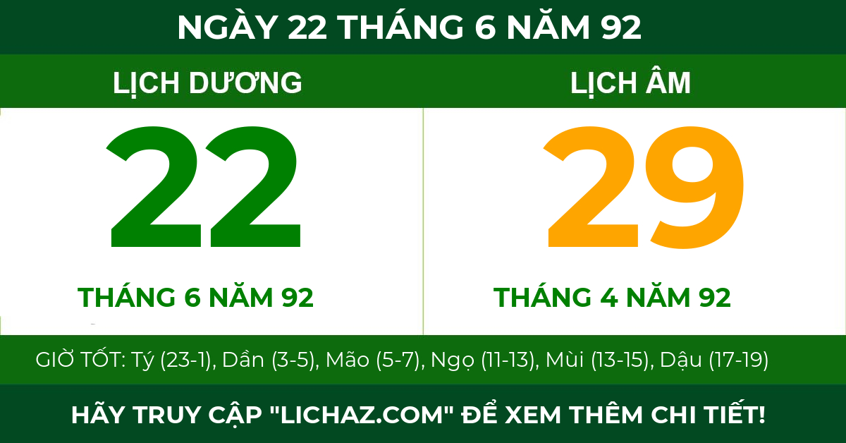 lịch âm ngày 22 tháng 6 năm 92