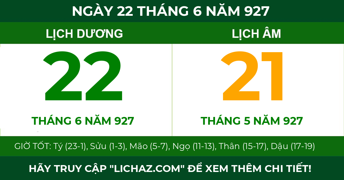 lịch âm ngày 22 tháng 6 năm 927