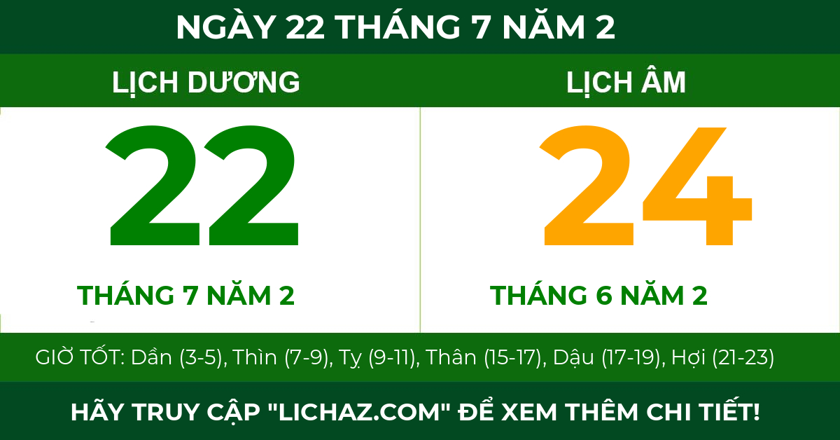 lịch âm ngày 22 tháng 7 năm 2