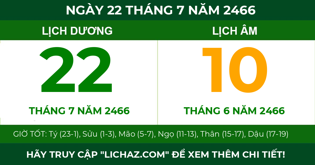 lịch âm ngày 22 tháng 7 năm 2466