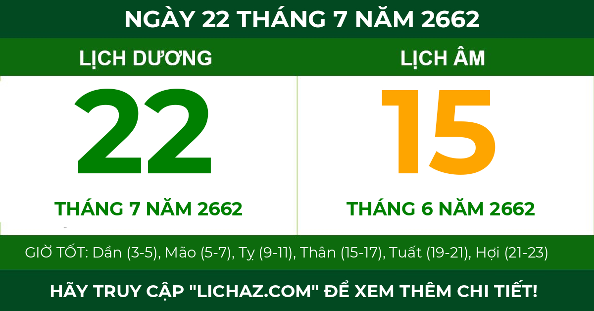lịch âm ngày 22 tháng 7 năm 2662