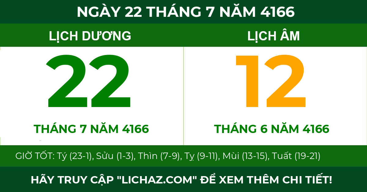 lịch âm ngày 22 tháng 7 năm 4166