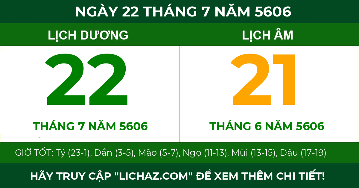 lịch âm ngày 22 tháng 7 năm 5606