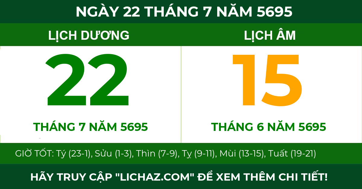 lịch âm ngày 22 tháng 7 năm 5695