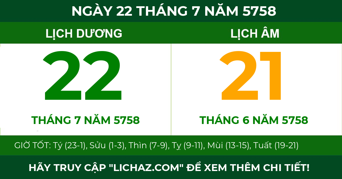 lịch âm ngày 22 tháng 7 năm 5758