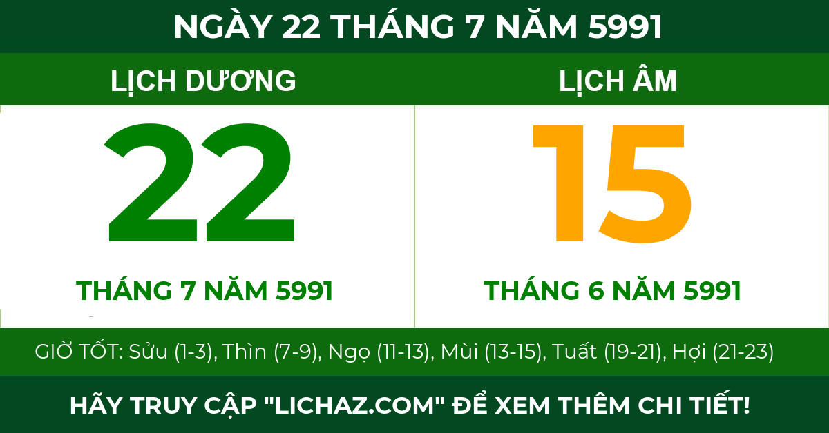 lịch âm ngày 22 tháng 7 năm 5991