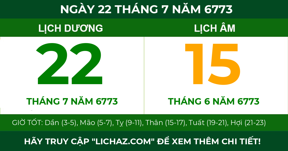 lịch âm ngày 22 tháng 7 năm 6773