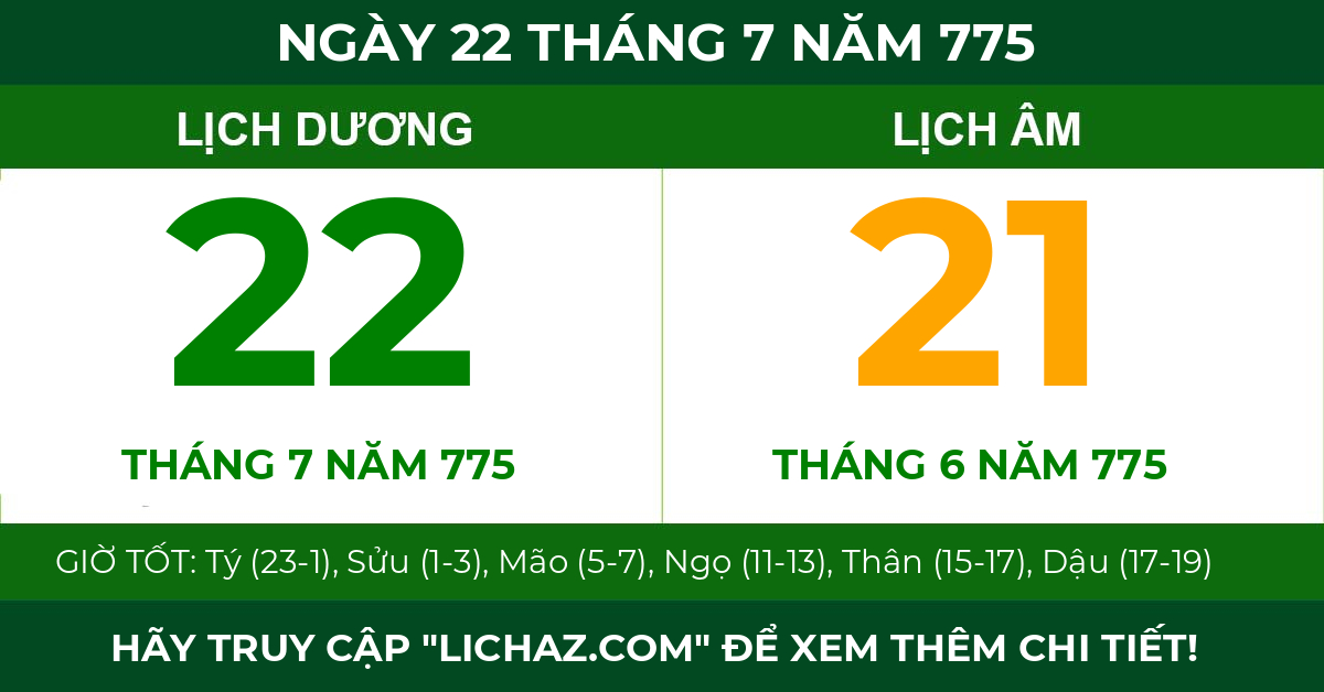 lịch âm ngày 22 tháng 7 năm 775