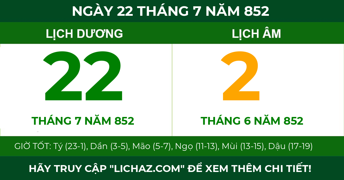 lịch âm ngày 22 tháng 7 năm 852