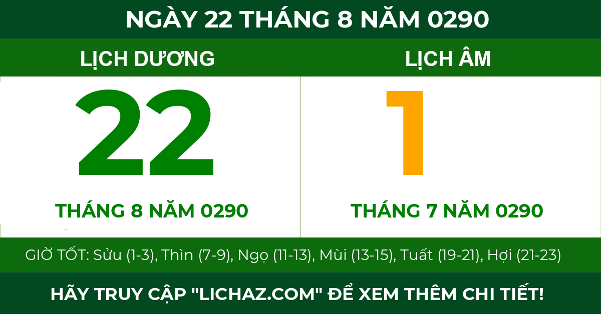 lịch âm ngày 22 tháng 8 năm 0290