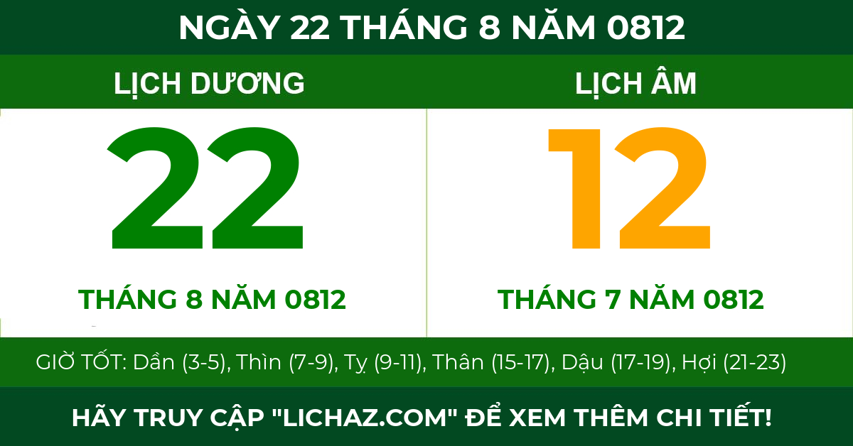lịch âm ngày 22 tháng 8 năm 0812