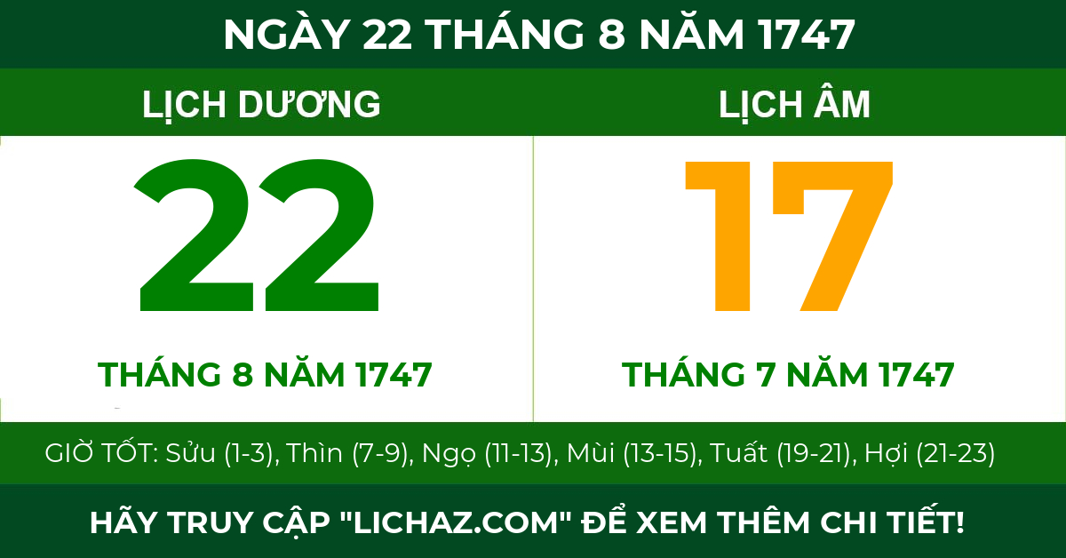 lịch âm ngày 22 tháng 8 năm 1747