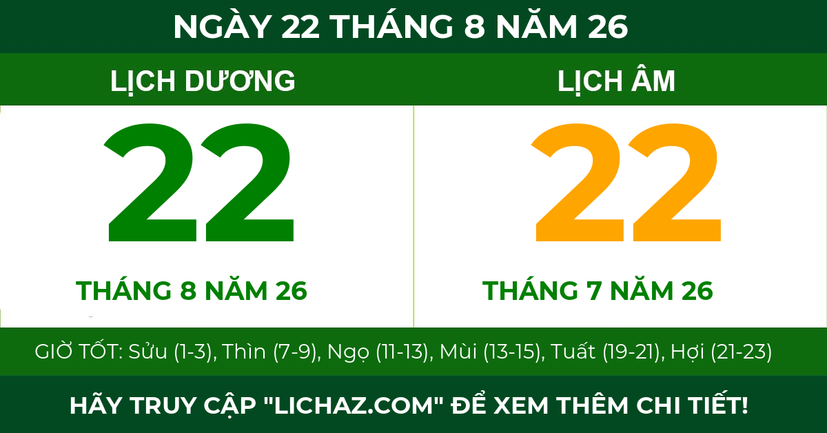 lịch âm ngày 22 tháng 8 năm 26