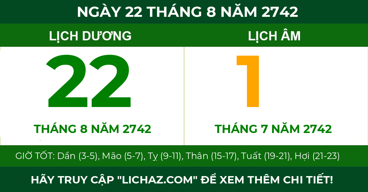 lịch âm ngày 22 tháng 8 năm 2742