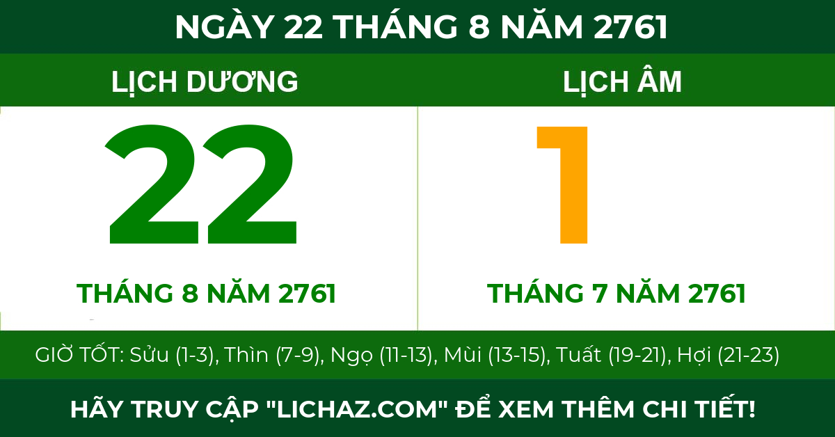 lịch âm ngày 22 tháng 8 năm 2761