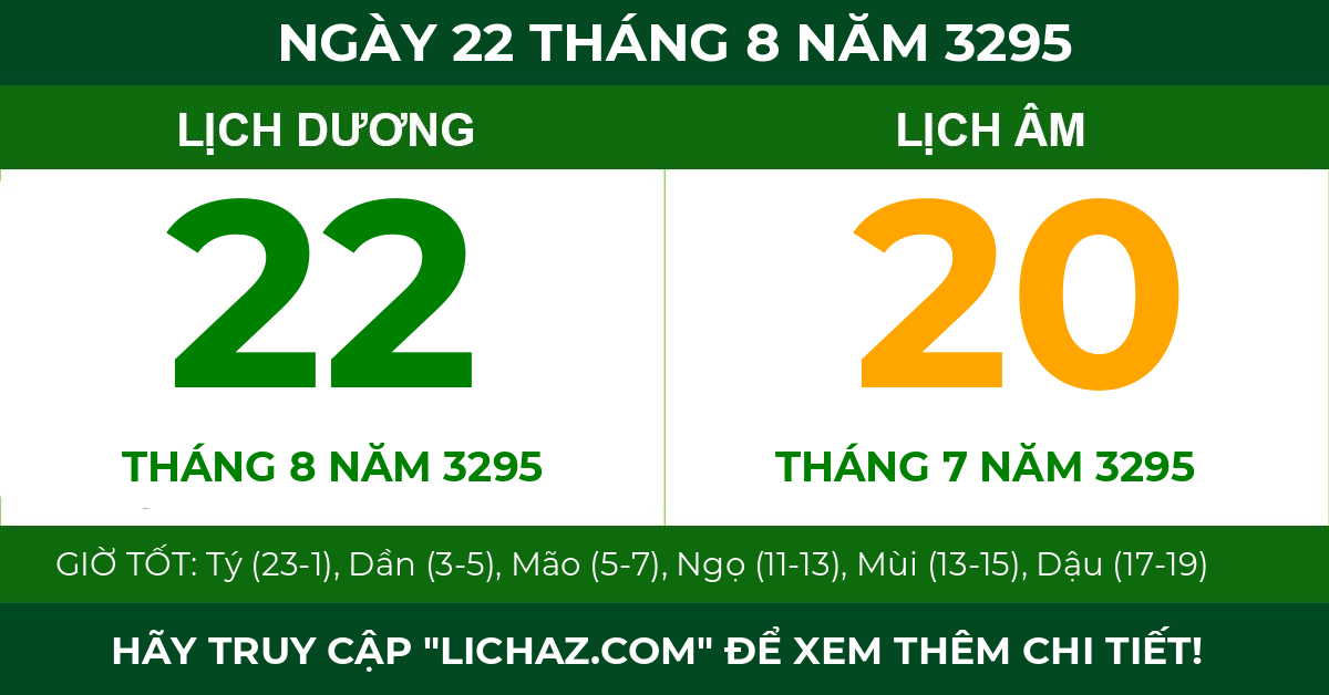 lịch âm ngày 22 tháng 8 năm 3295