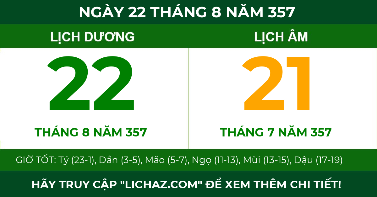 lịch âm ngày 22 tháng 8 năm 357