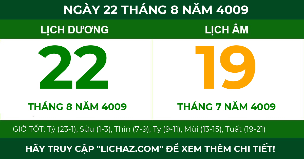 lịch âm ngày 22 tháng 8 năm 4009