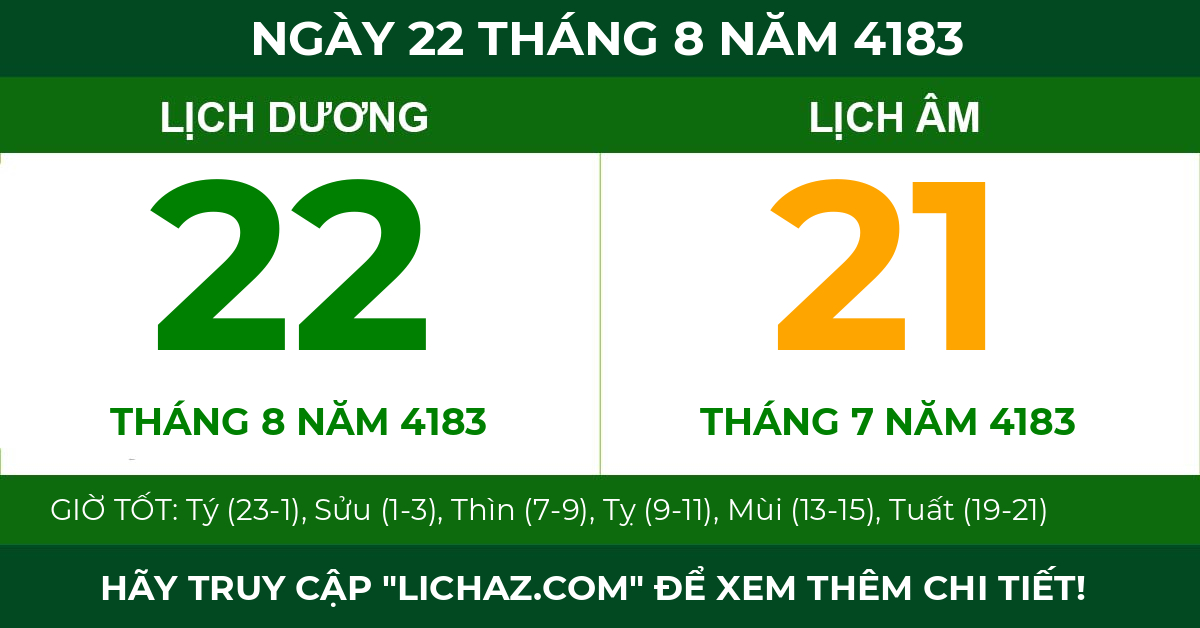 lịch âm ngày 22 tháng 8 năm 4183