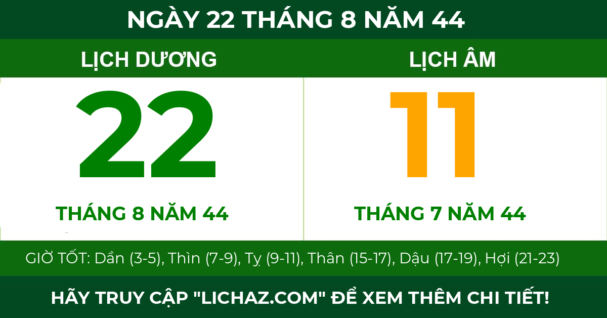 lịch âm ngày 22 tháng 8 năm 44