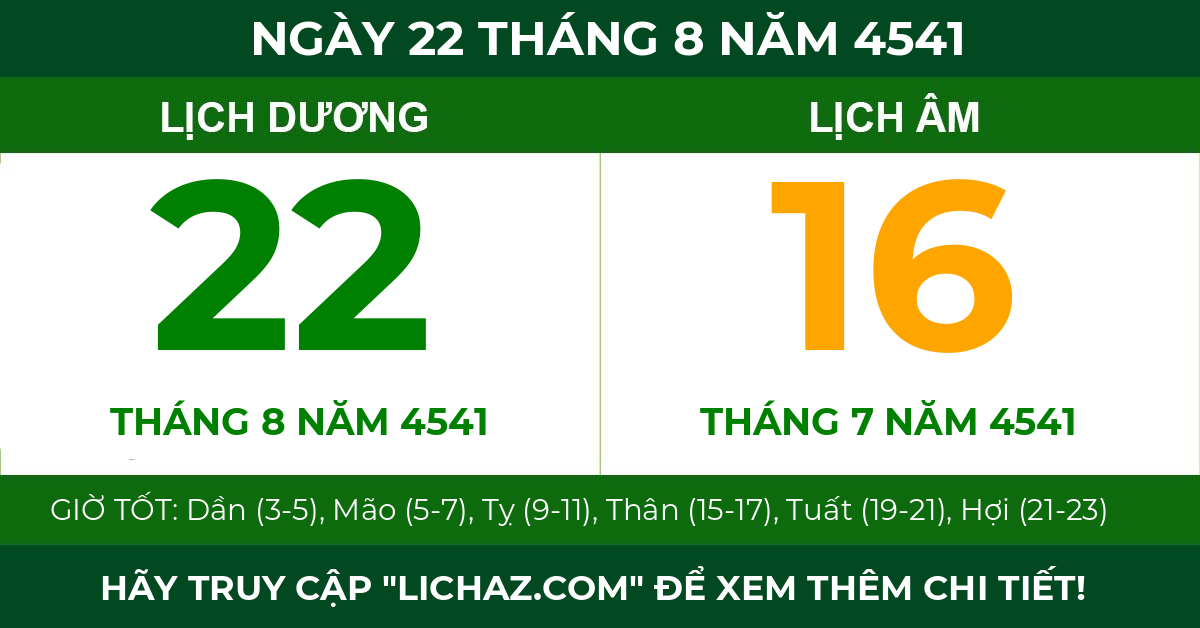 lịch âm ngày 22 tháng 8 năm 4541