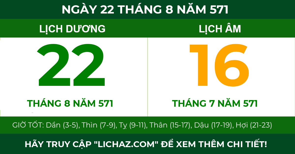 lịch âm ngày 22 tháng 8 năm 571
