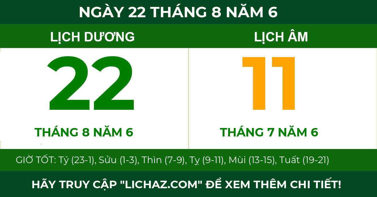 lịch âm ngày 22 tháng 8 năm 6