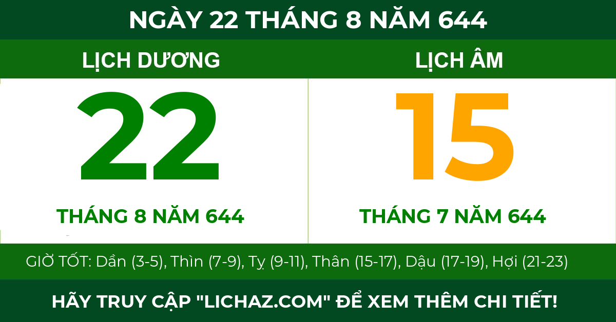 lịch âm ngày 22 tháng 8 năm 644