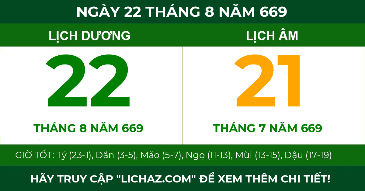 lịch âm ngày 22 tháng 8 năm 669