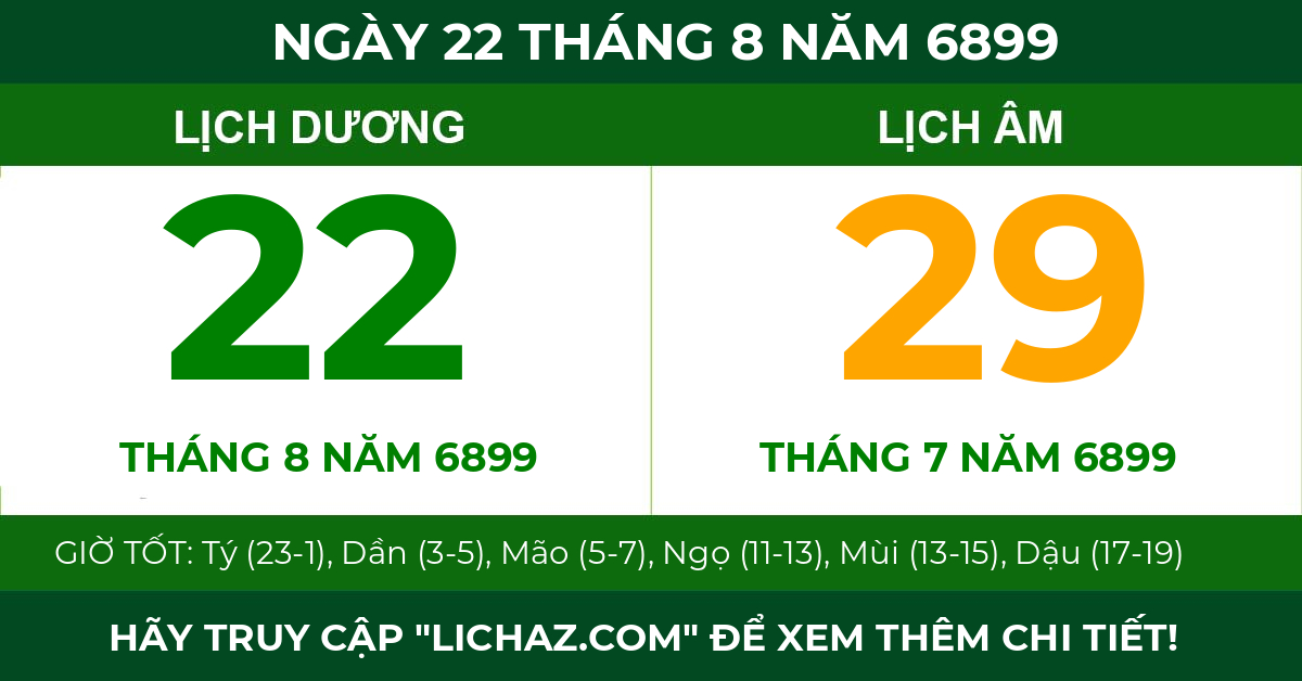 lịch âm ngày 22 tháng 8 năm 6899