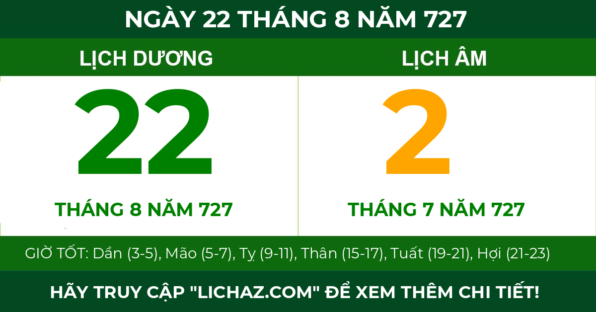 lịch âm ngày 22 tháng 8 năm 727
