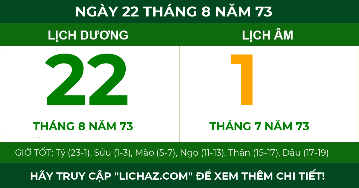 lịch âm ngày 22 tháng 8 năm 73