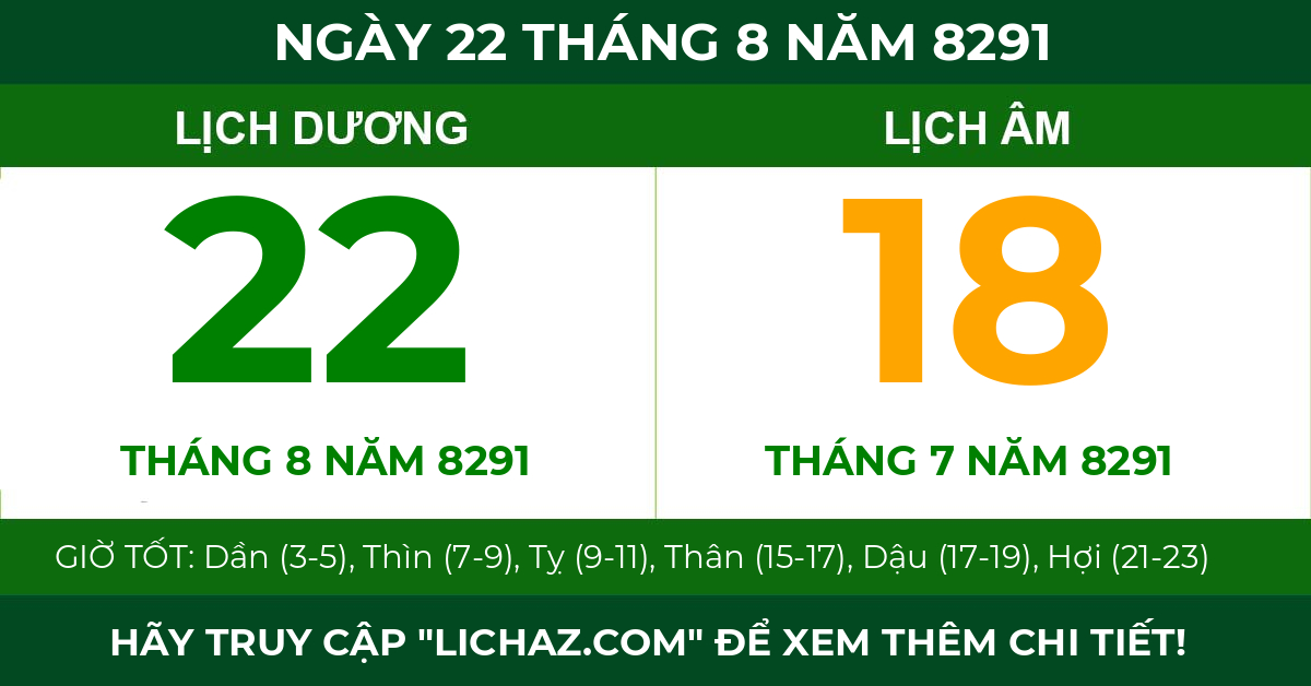 lịch âm ngày 22 tháng 8 năm 8291