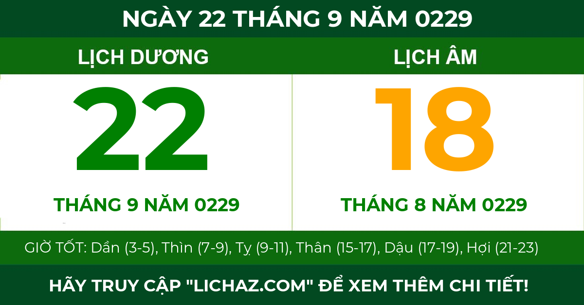lịch âm ngày 22 tháng 9 năm 0229