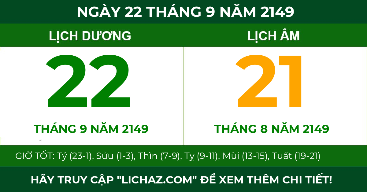 lịch âm ngày 22 tháng 9 năm 2149
