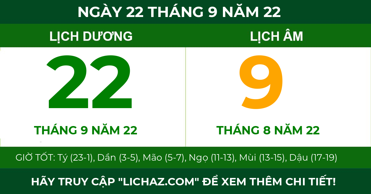 lịch âm ngày 22 tháng 9 năm 22
