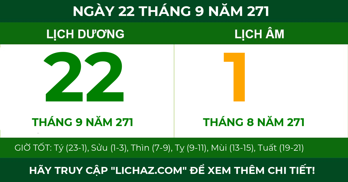 lịch âm ngày 22 tháng 9 năm 271