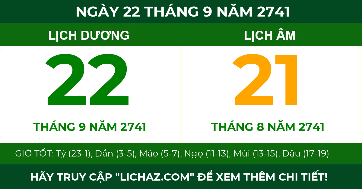 lịch âm ngày 22 tháng 9 năm 2741