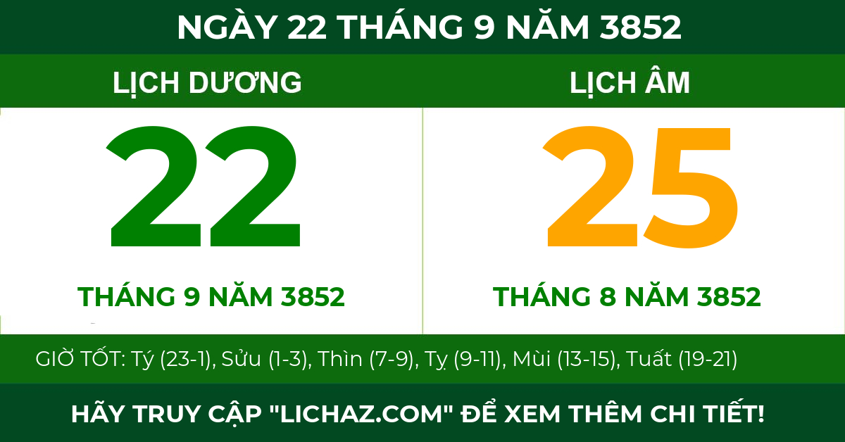 lịch âm ngày 22 tháng 9 năm 3852