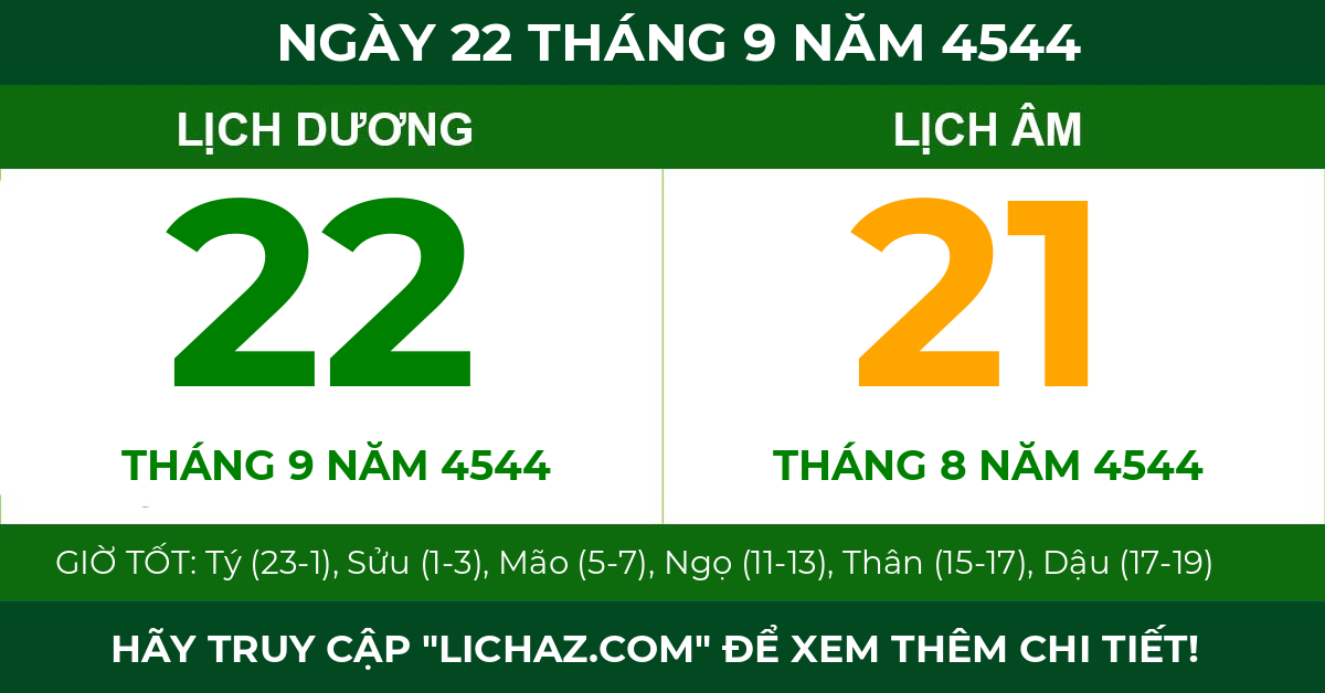lịch âm ngày 22 tháng 9 năm 4544
