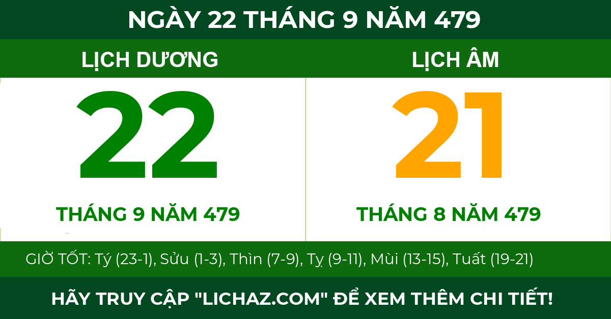 lịch âm ngày 22 tháng 9 năm 479