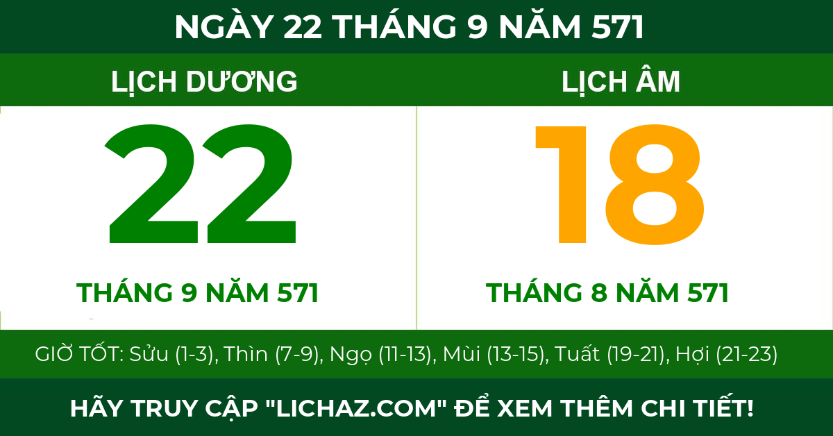 lịch âm ngày 22 tháng 9 năm 571