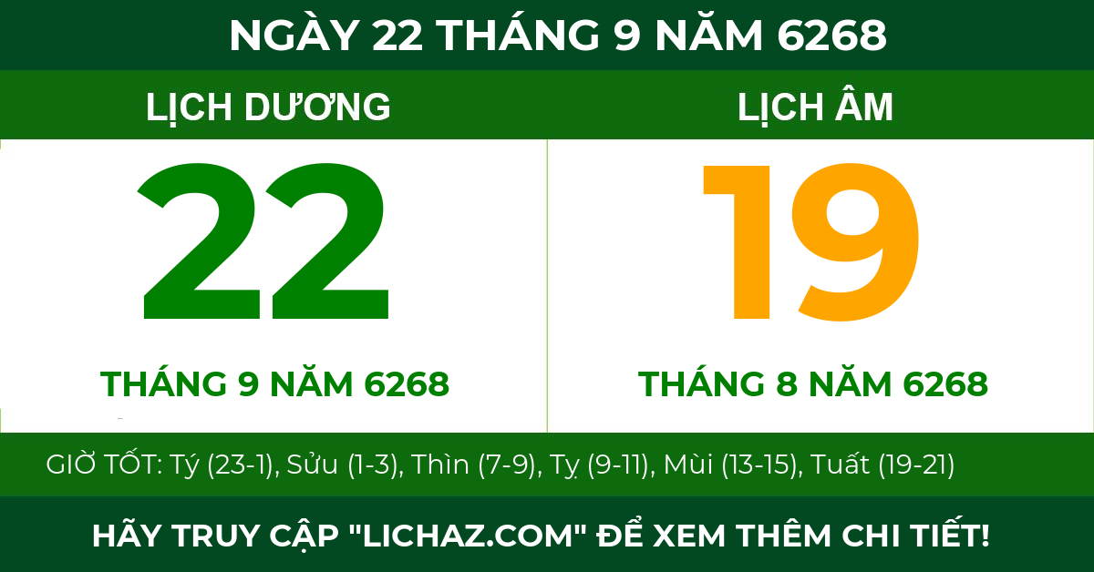 lịch âm ngày 22 tháng 9 năm 6268