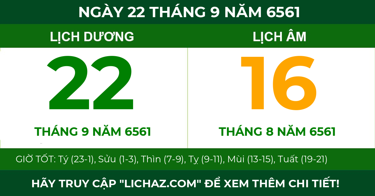 lịch âm ngày 22 tháng 9 năm 6561