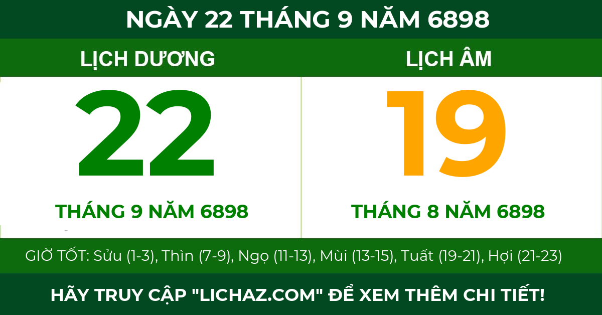 lịch âm ngày 22 tháng 9 năm 6898