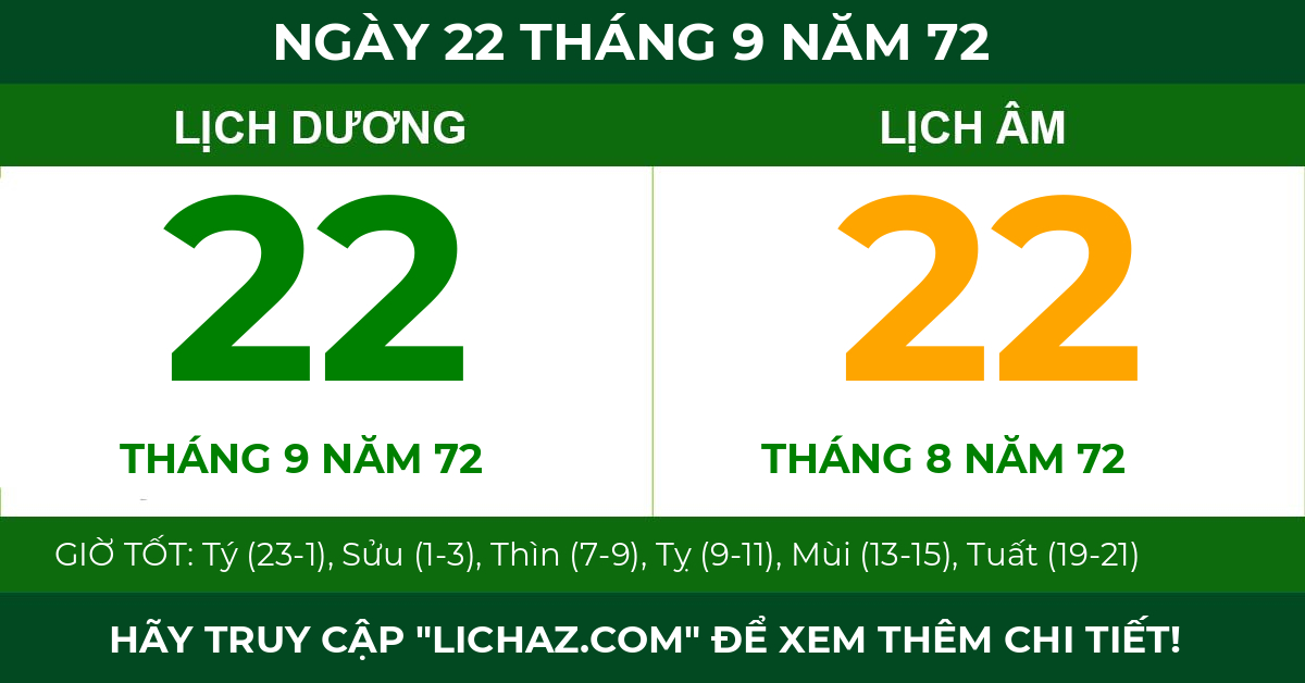 lịch âm ngày 22 tháng 9 năm 72